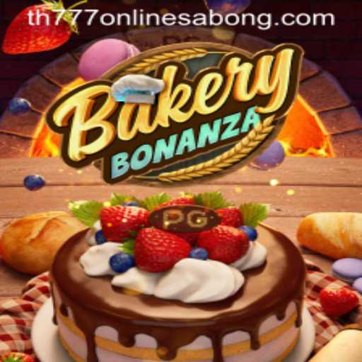 Explore the Delightful World of BakeryBonanza with TH777