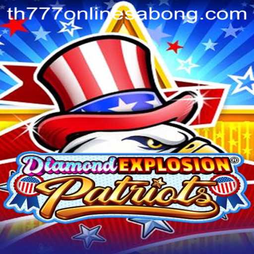 Unveiling the Thrills of DiamondExplosionPatriots: A New Gaming Phenomenon