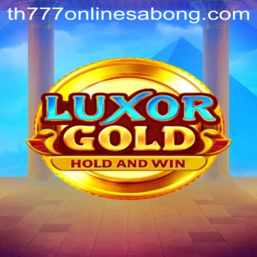 Exploring the Thrills of LuxorGold: A New Gaming Experience with th777