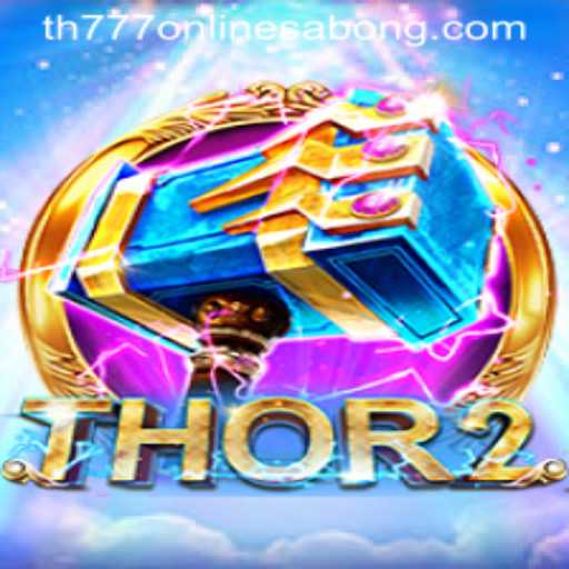 Thrilling Adventures Await in Thor2: Discover the Power of th777